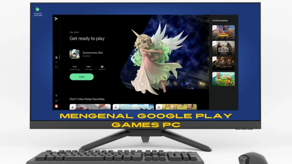 Mengenal Google Play Games PC