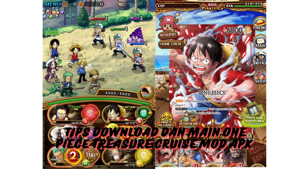 Tips Download Dan Main One Piece Treasure Cruise Mod Apk