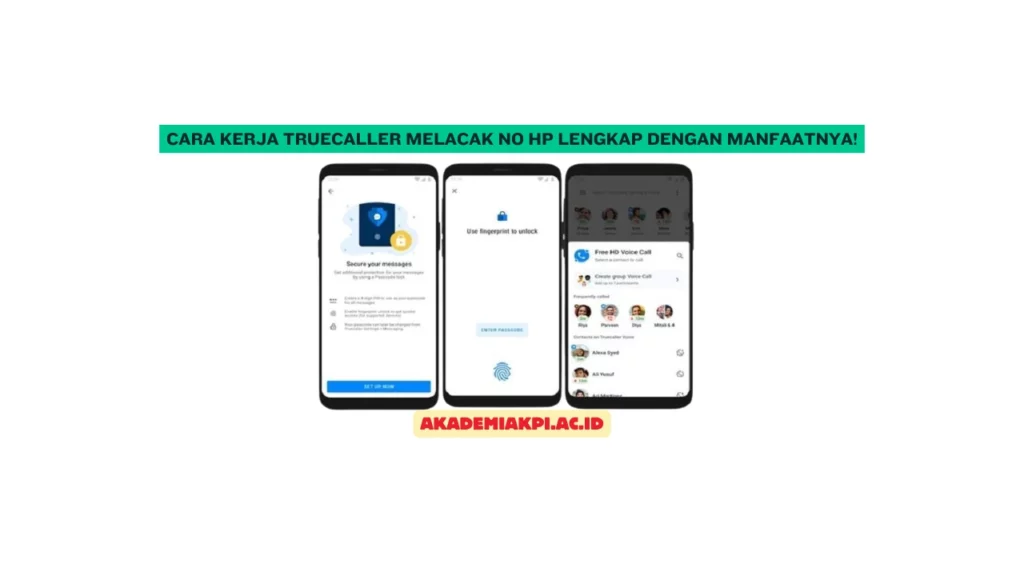 Cara Kerja Truecaller Melacak No Hp Lengkap dengan Manfaatnya!